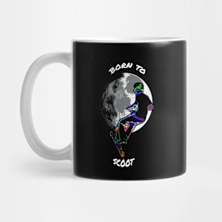 Born to Scoot - Stunt Scooter Rider and Moon Mug